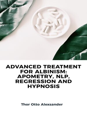 cover image of ADVANCED TREATMENT FOR ALBINISM